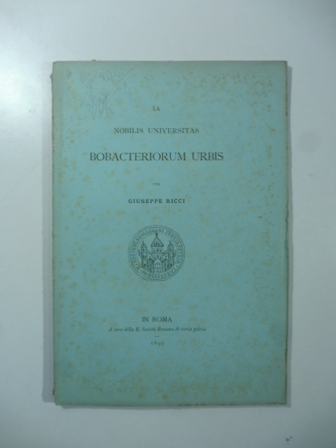 La nobilis universitas Bobacteriorum urbis